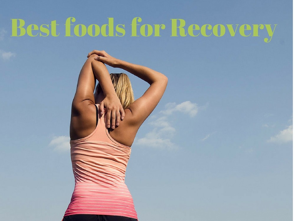 Best Foods For Recovery