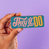 Colourful vintage style 'They'll do' slogan on milk chocolate picture bar