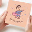 Have A Super Day