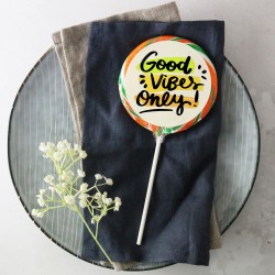 'Good Vibes Only' Giant Lollipop