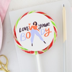 'Love Your Body' Giant Lollipop