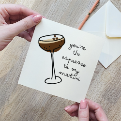 Personalised The Espresso To My Martini Card