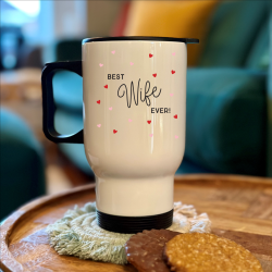Personalised Best Wife Ever Travel Mug
