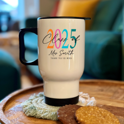Personalised Class Of 2025 Teacher Travel Mug