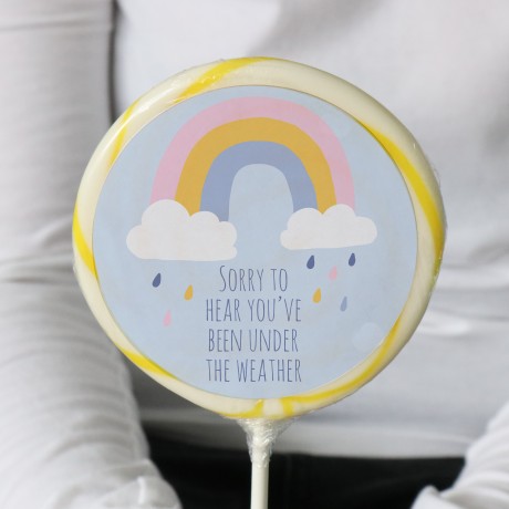 'Sorry To Hear You've Been Under The Weather' Giant Lollipop