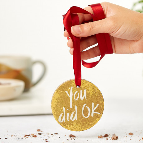 You did okay - Chocolate Medal