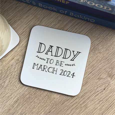 Daddy To Be Coaster