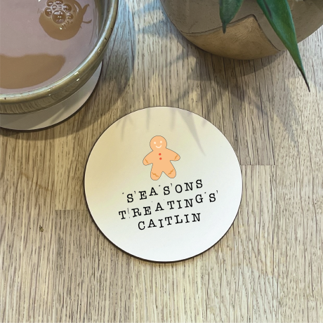 Seasons Treatings Coaster